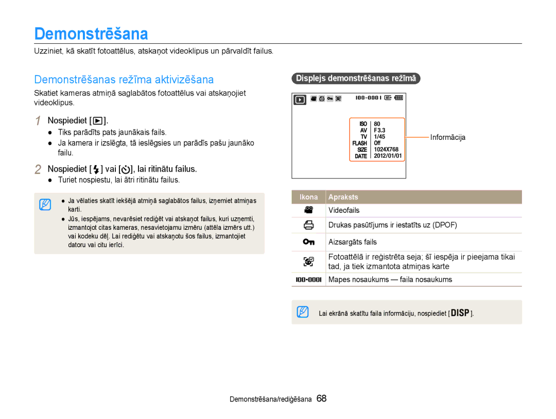 Samsung EC-DV90ZZFPBE2, EC-DV90ZZBPBE2 manual Demonstrēšanas režīma aktivizēšana, Nospiediet vai , lai ritinātu failus 