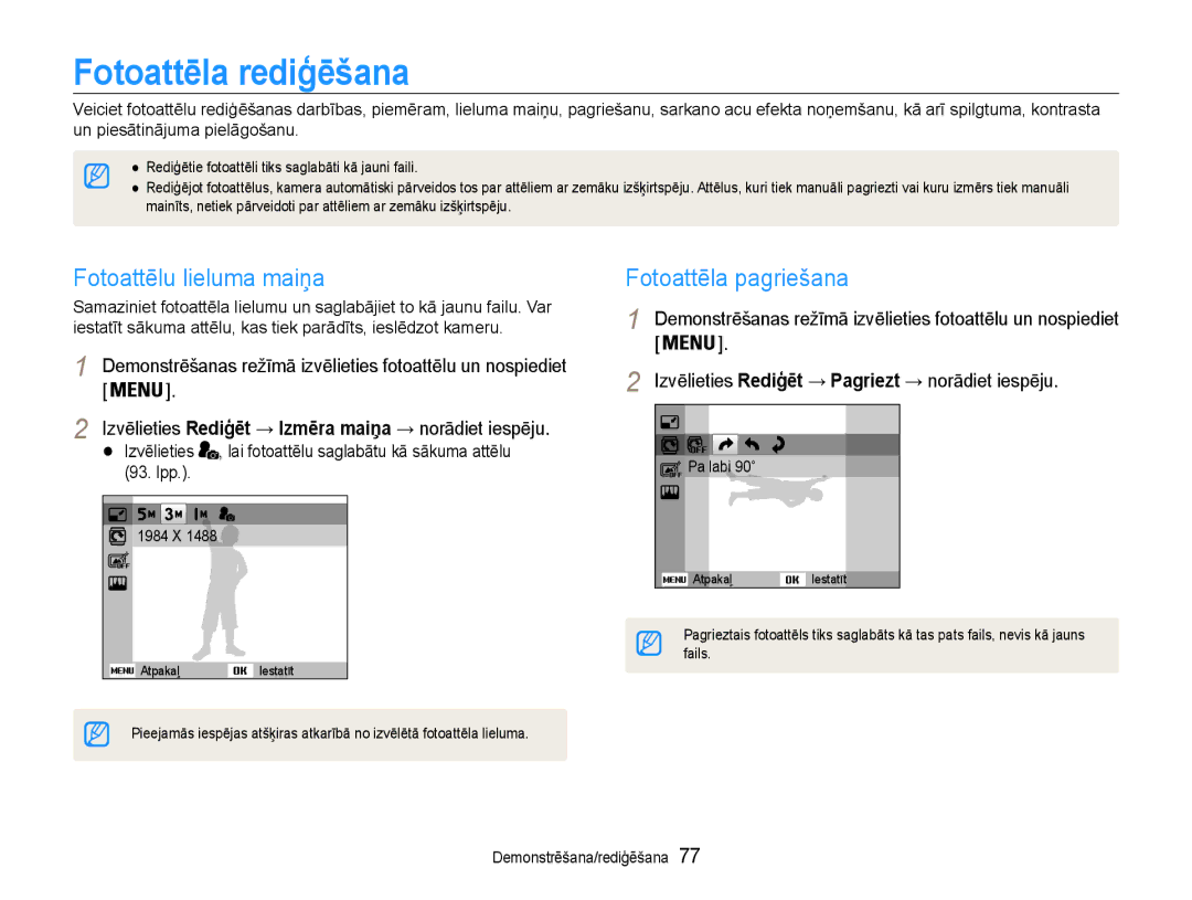 Samsung EC-DV90ZZBPBE2, EC-DV90ZZFPBE2 manual Fotoattēla rediģēšana, Fotoattēlu lieluma maiņa, Fotoattēla pagriešana 