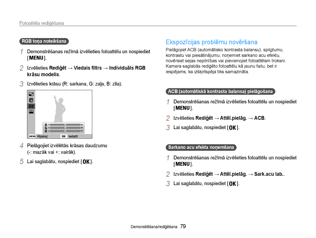 Samsung EC-DV90ZZBPBE2, EC-DV90ZZFPBE2 manual Ekspozīcijas problēmu novēršana, Fotoattēla rediģēšana, Mazāk vai + vairāk 