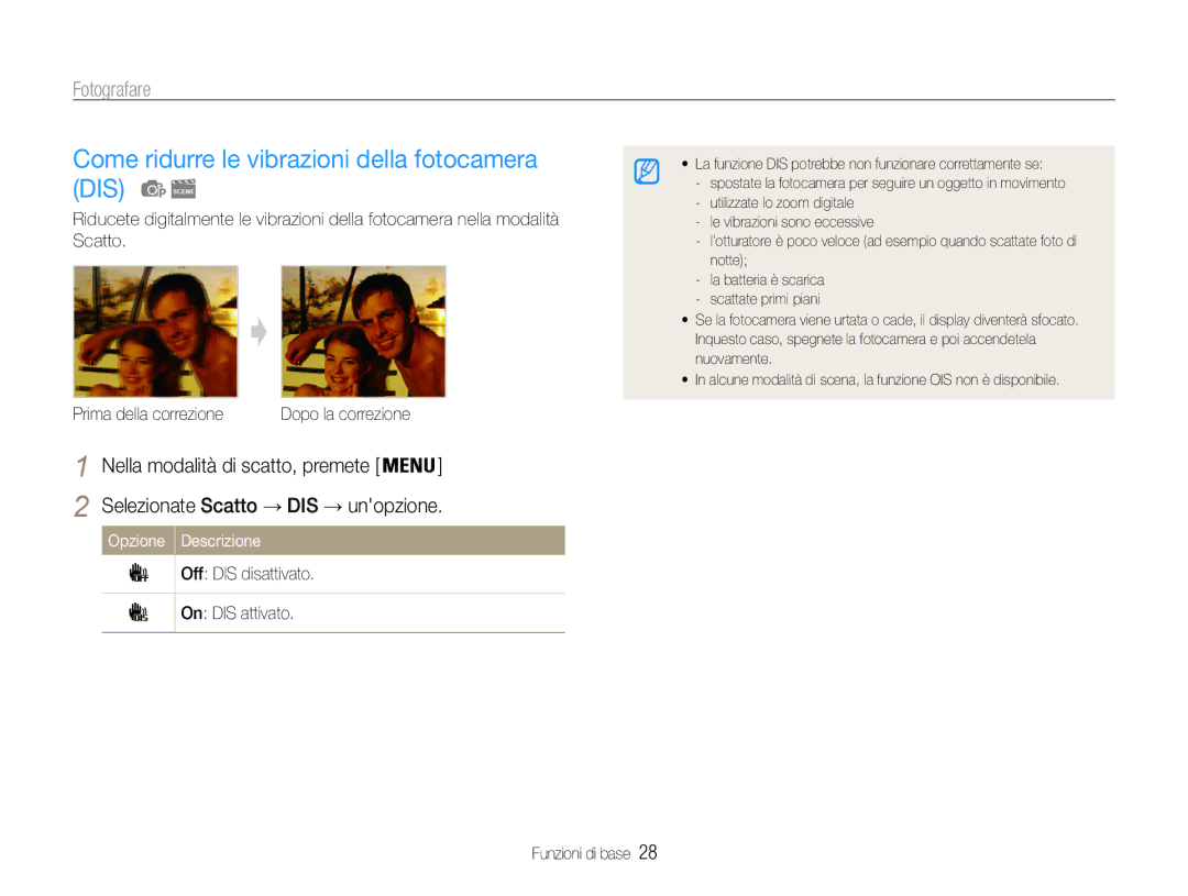 Samsung EC-DV100ZDDSME, EC-DV90ZZFPBE1 Come ridurre le vibrazioni della fotocamera DIS, Nella modalità di scatto, premete 
