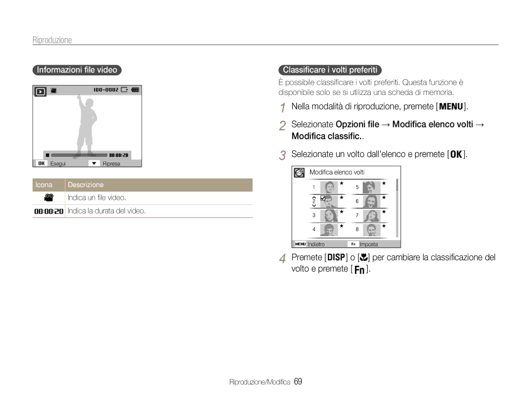 Samsung EC-DV90ZZFPBE1, EC-DV100ZDPSME, EC-DV100ZDDBME manual Riproduzione, Informazioni file video, Volto e premete 