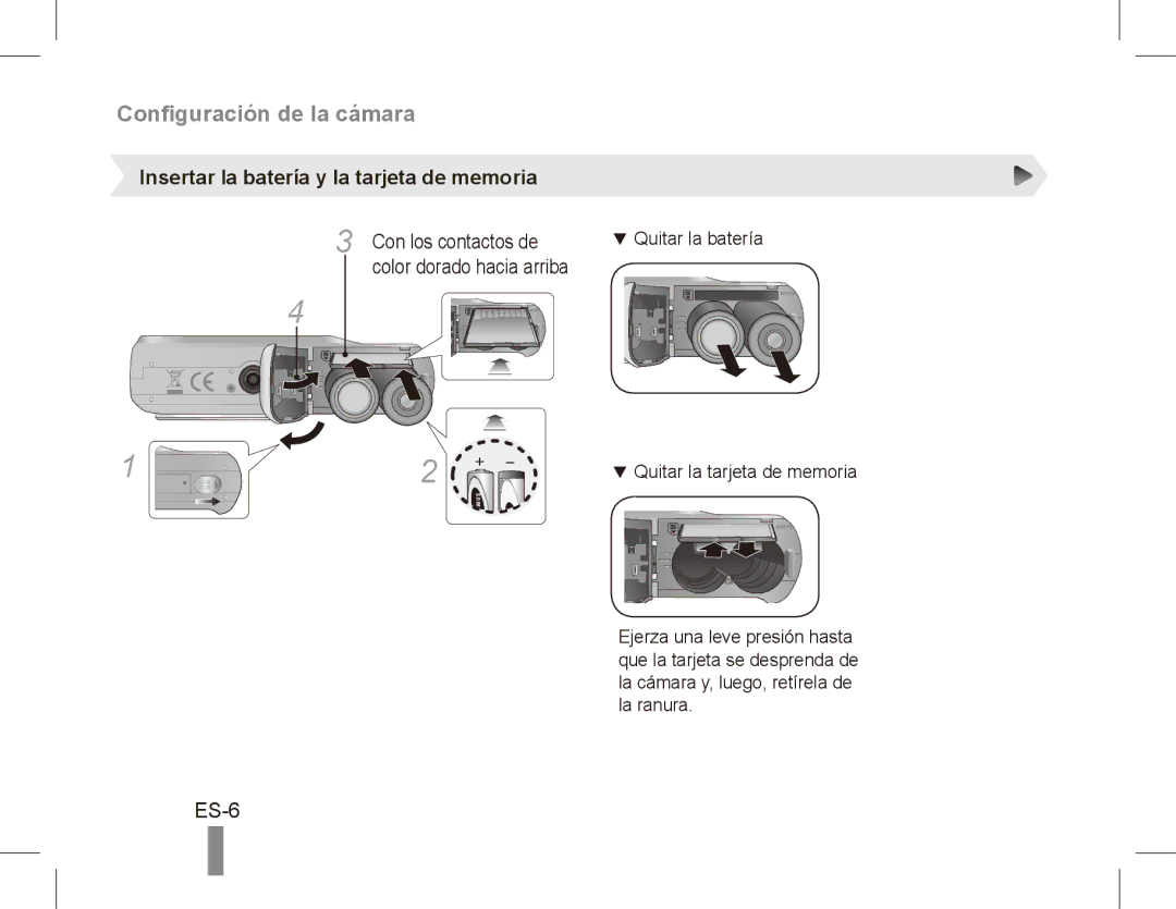 Samsung EC-ES10ZBBA/ES ES-6, Insertar la batería y la tarjeta de memoria, Con los contactos de, Color dorado hacia arriba 