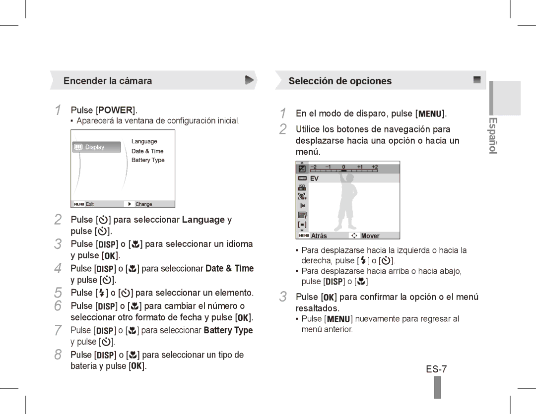 Samsung EC-ES10ZPBA/SA, EC-ES10ZBBA/FR, EC-ES10ZWBA/FR, EC-ES10ZPBA/FR, EC-ES10ZSBA/FR manual ES-7, Encender la cámara 