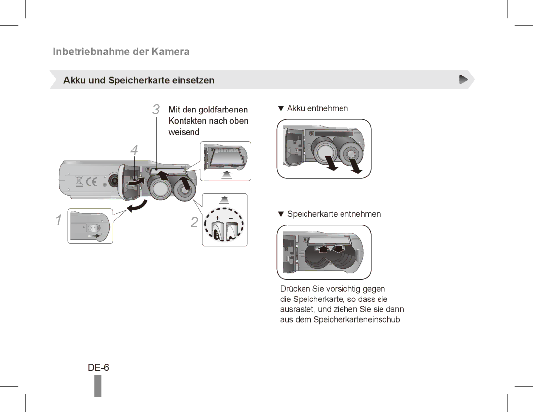 Samsung EC-ES10ZBBA/ES manual DE-6, Akku und Speicherkarte einsetzen, Mit den goldfarbenen, Kontakten nach oben Weisend 