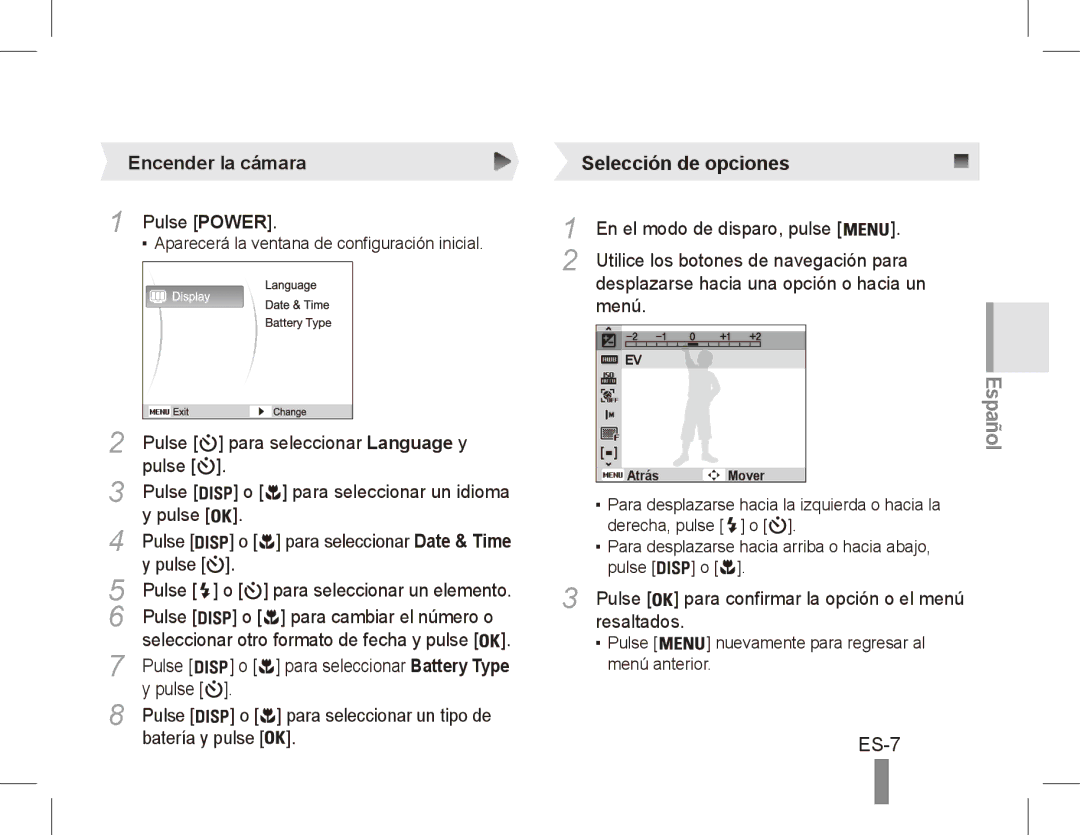 Samsung EC-ES10ZWBA/AR, EC-ES10ZBBA/FR, EC-ES10ZWBA/FR, EC-ES10ZPBA/FR, EC-ES10ZSBA/FR manual ES-7, Encender la cámara 