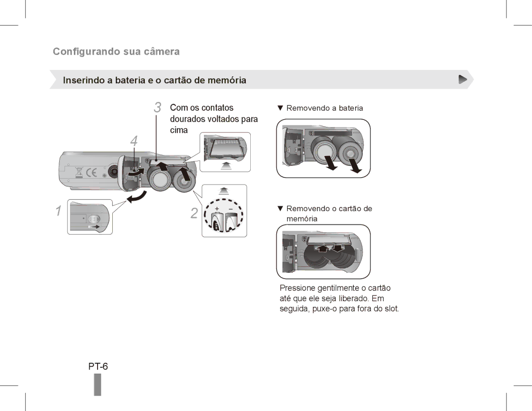 Samsung EC-ES10ZPBP/VN manual PT-6, Inserindo a bateria e o cartão de memória, Com os contatos, Dourados voltados para Cima 