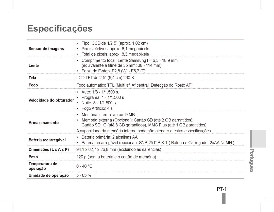 Samsung EC-ES10ZBBA/RU, EC-ES10ZBBA/FR, EC-ES10ZWBA/FR, EC-ES10ZPBA/FR, EC-ES10ZSBA/FR, EC-ES10ZSBA/IT Especificações, PT-11 