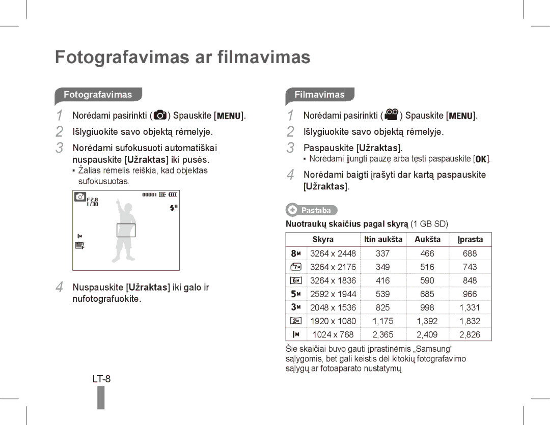 Samsung EC-ES10ZSBP/VN, EC-ES10ZBBA/FR, EC-ES10ZWBA/FR manual Fotografavimas ar filmavimas, LT-8, Filmavimas, Užraktas 