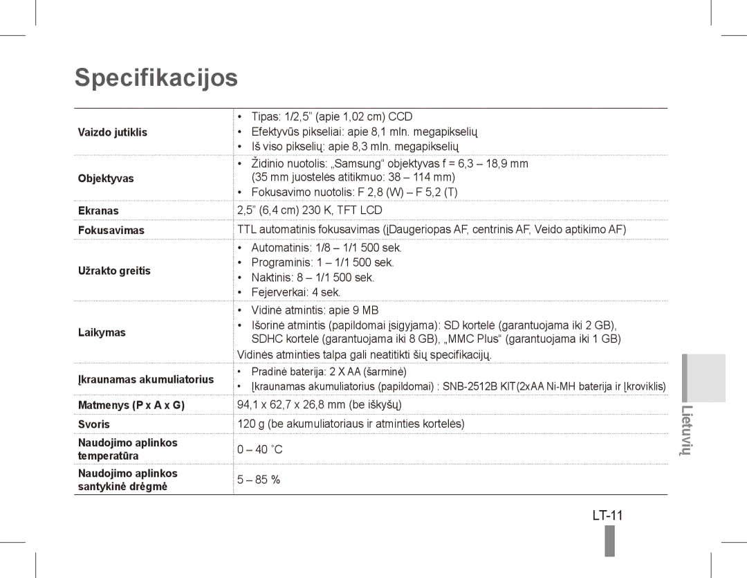 Samsung EC-ES10ZBBA/RU, EC-ES10ZBBA/FR, EC-ES10ZWBA/FR, EC-ES10ZPBA/FR manual Specifikacijos, LT-11, Matmenys P x a x G Svoris 