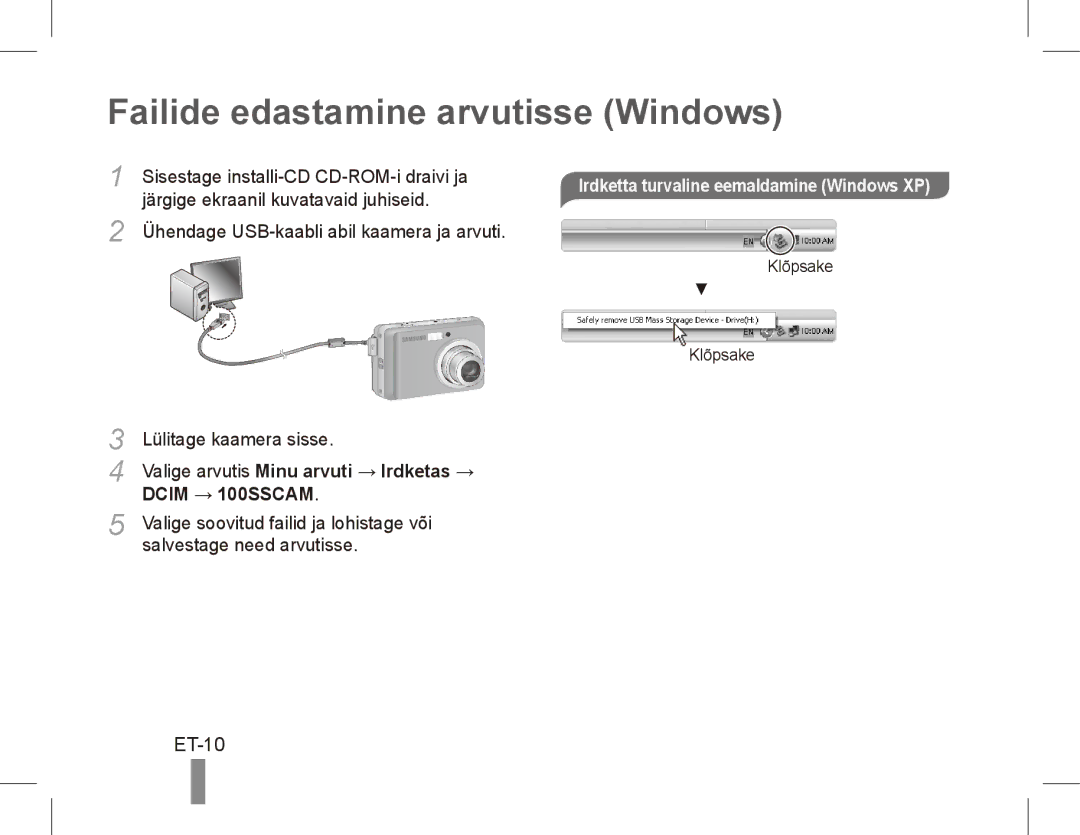 Samsung EC-ES10ZWBA/IL manual Failide edastamine arvutisse Windows, ET-10, Irdketta turvaline eemaldamine Windows XP 