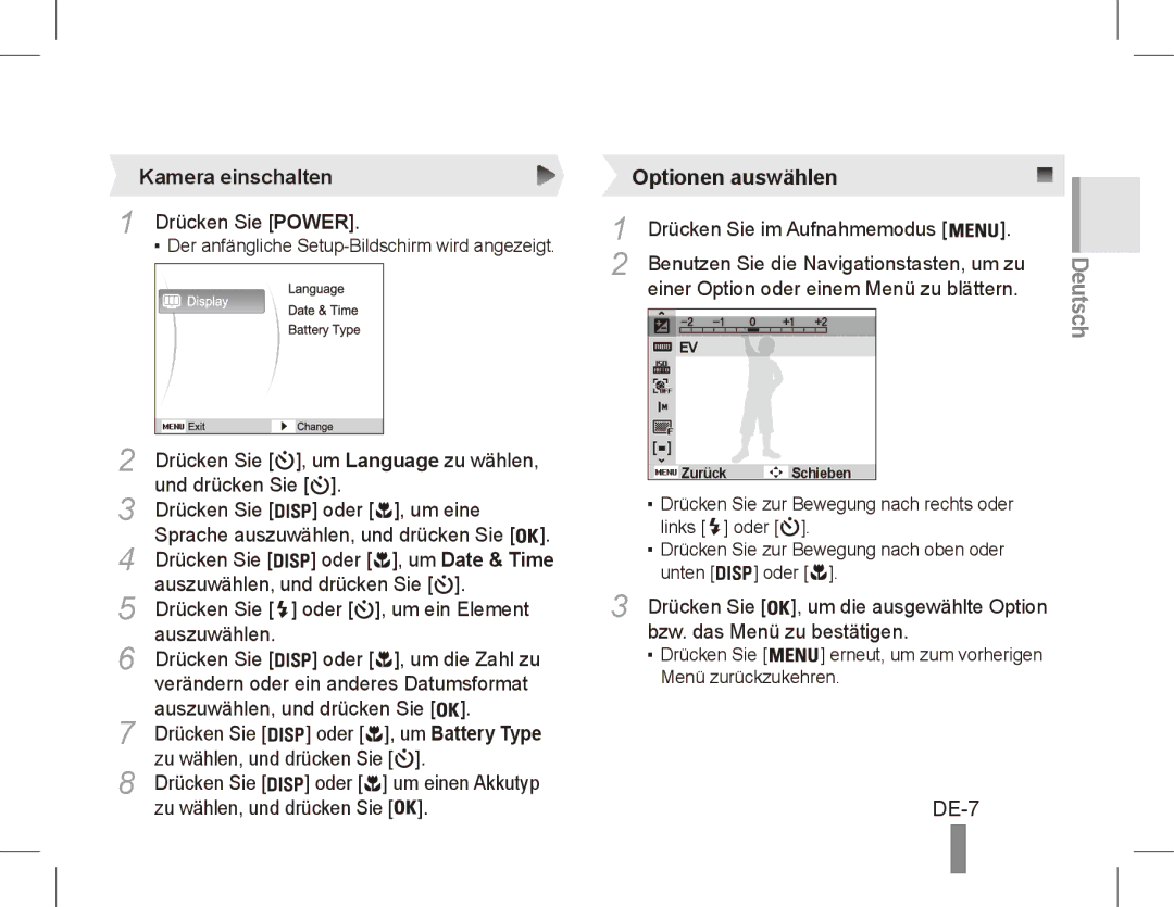 Samsung EC-ES10ZPBA/SA, EC-ES10ZBBA/FR, EC-ES10ZWBA/FR, EC-ES10ZPBA/FR manual Optionen auswählen, DE-7, Kamera einschalten 