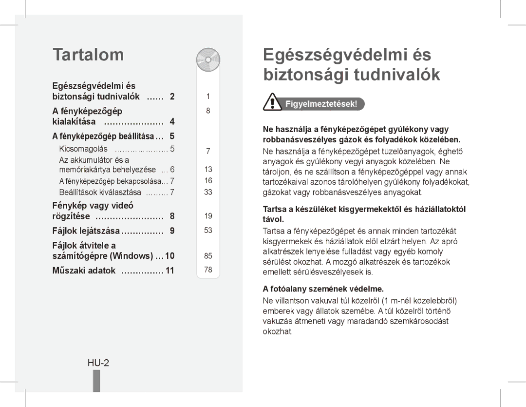 Samsung EC-ES10ZPBA/E3 Tartalom, Egészségvédelmi és biztonsági tudnivalók, HU-2, Fénykép vagy videó Rögzítése… …………………… 