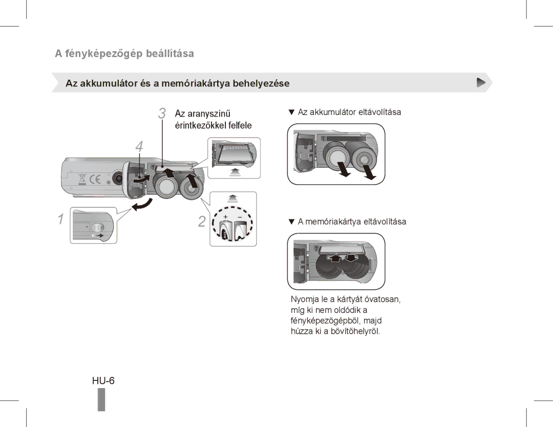 Samsung EC-ES10ZPBA/AR manual Fényképezőgép beállítása, HU-6, Az akkumulátor és a memóriakártya behelyezése, Az aranyszínű 