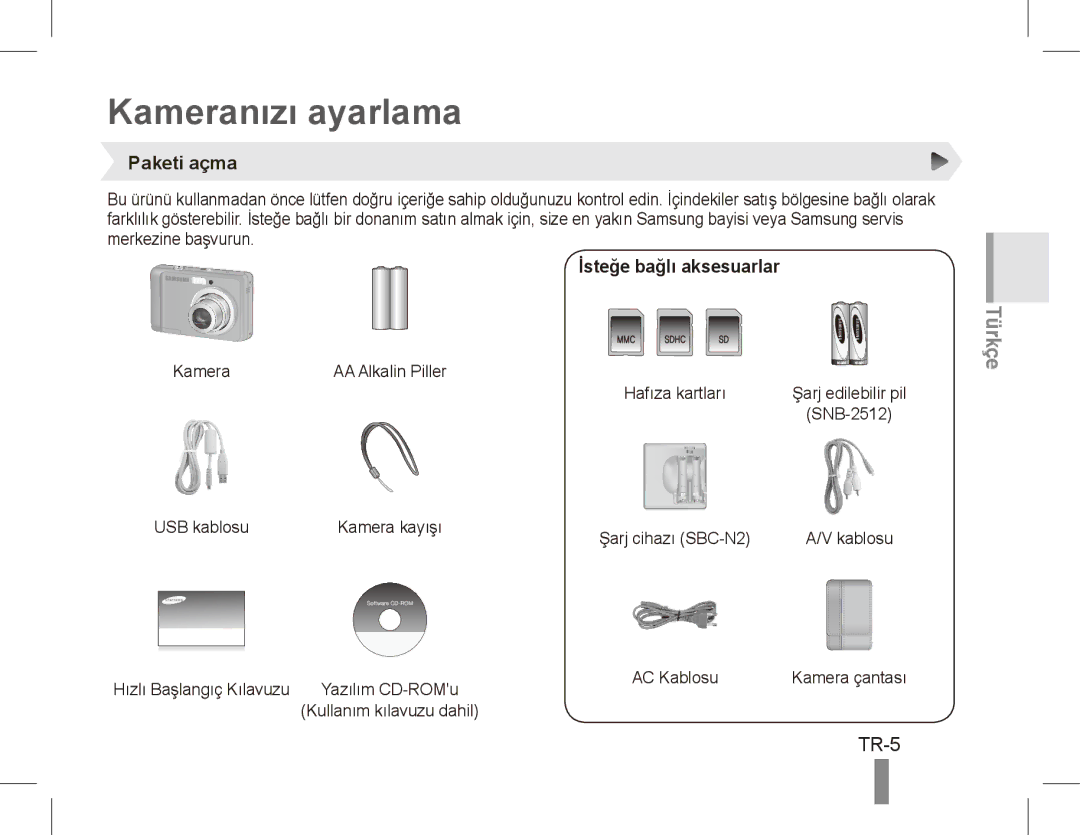 Samsung EC-ES10ZPBP/VN, EC-ES10ZBBA/FR, EC-ES10ZWBA/FR Kameranızı ayarlama, TR-5, Paketi açma, İsteğe bağlı aksesuarlar 