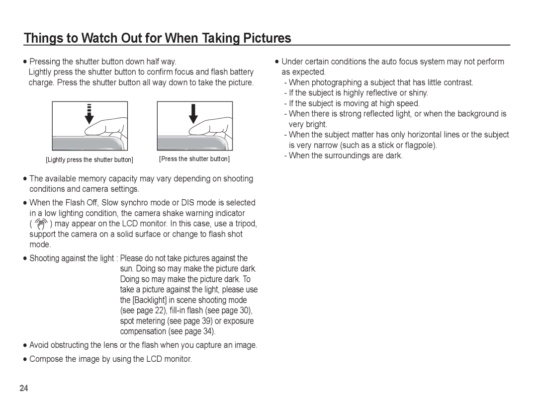 Samsung EC-ES10ZPBP/VN manual Things to Watch Out for When Taking Pictures, Pressing the shutter button down half way 