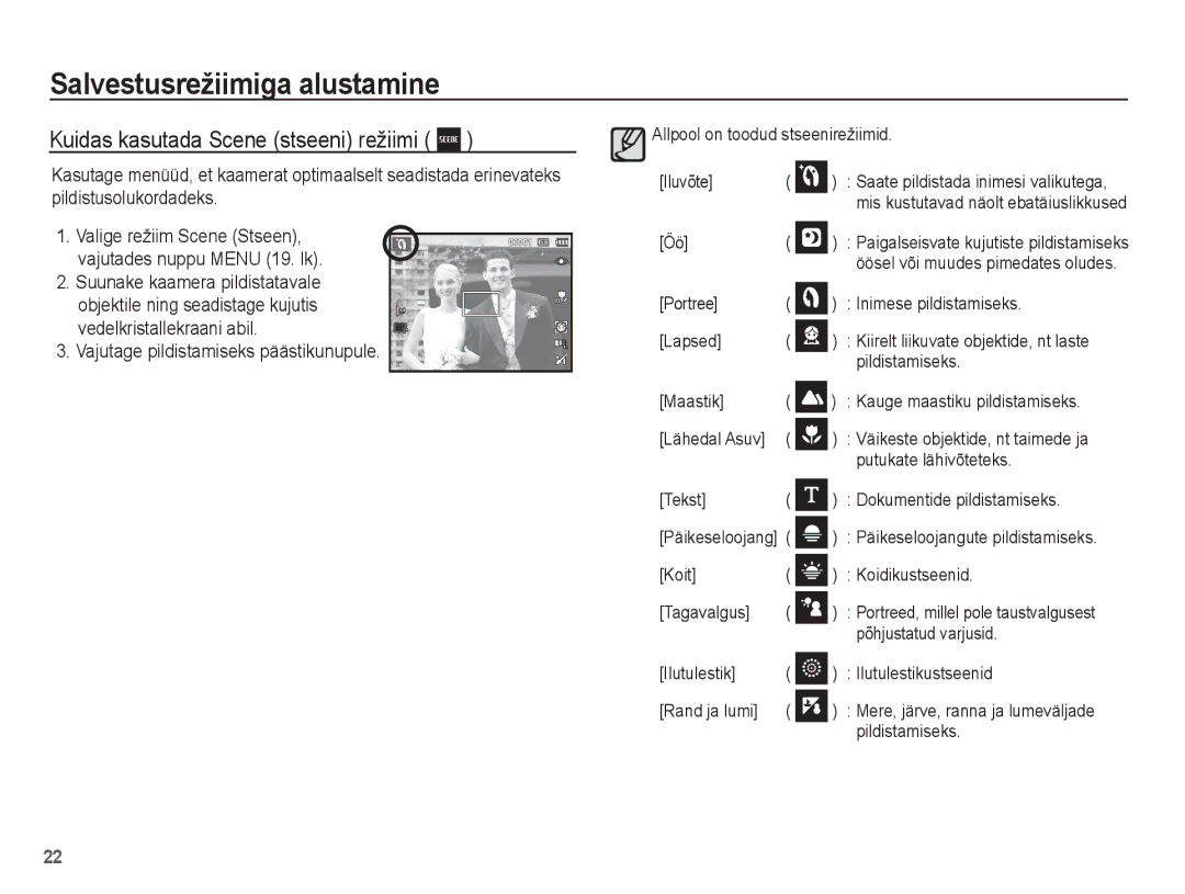 Samsung EC-ES10ZSBA/RU, EC-ES10ZBBA/RU manual Kuidas kasutada Scene stseeni režiimi, Vajutage pildistamiseks päästikunupule 