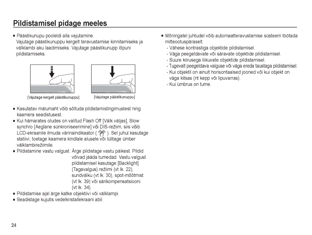 Samsung EC-ES10ZSBA/RU, EC-ES10ZBBA/RU manual Pildistamisel pidage meeles 