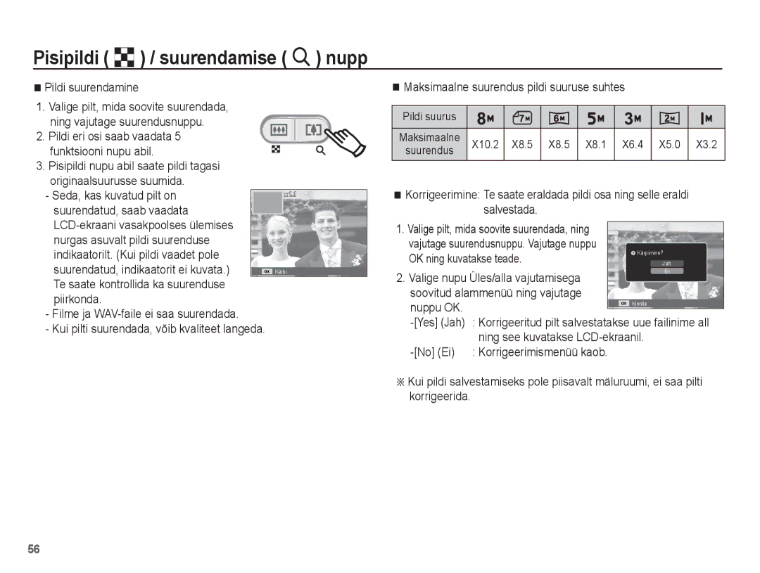 Samsung EC-ES10ZSBA/RU, EC-ES10ZBBA/RU Pildi suurendamine, OK ning kuvatakse teade, Ning see kuvatakse LCD-ekraanil, No Ei 