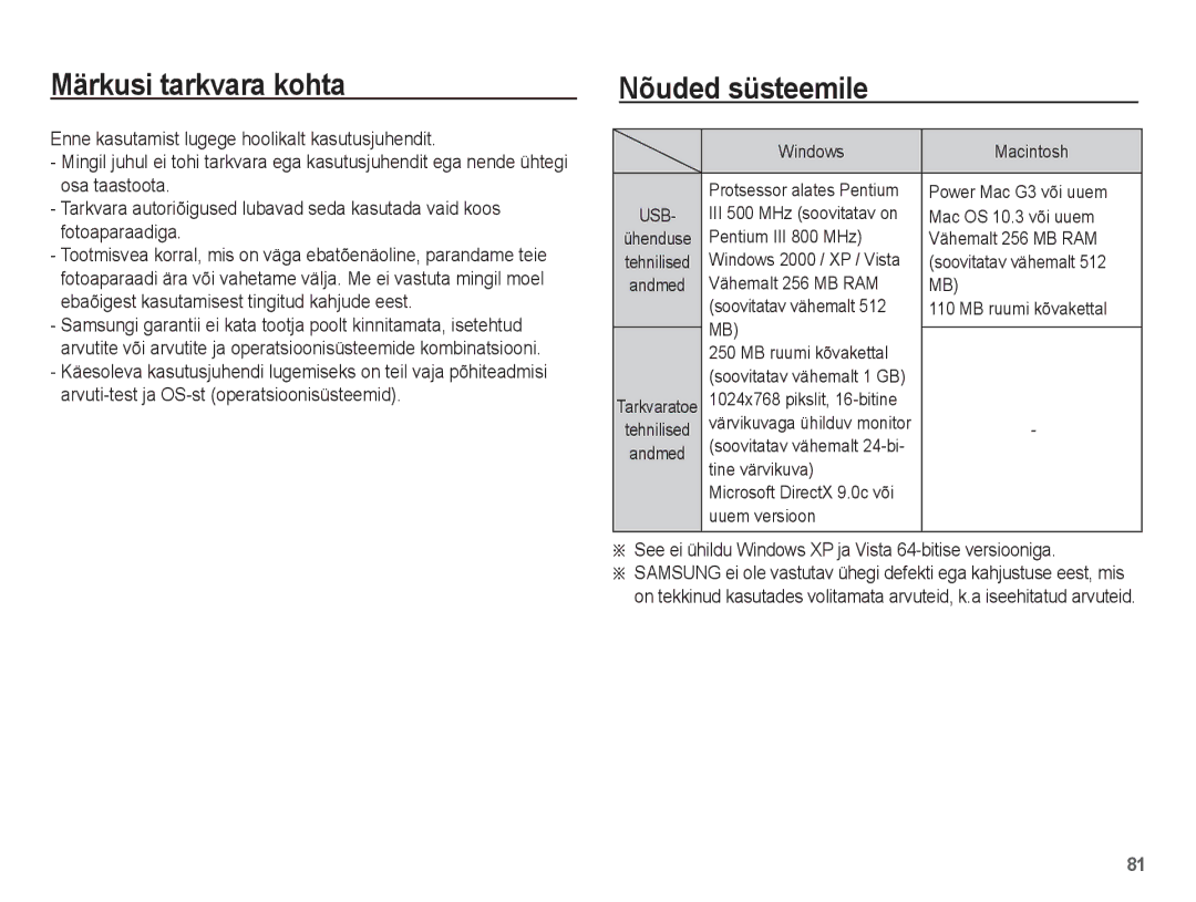 Samsung EC-ES10ZBBA/RU Märkusi tarkvara kohta, Nõuded süsteemile, See ei ühildu Windows XP ja Vista 64-bitise versiooniga 