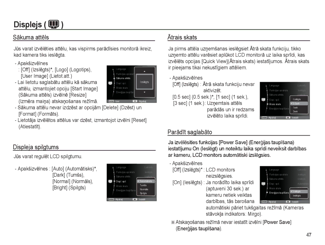 Samsung EC-ES10ZBBA/RU, EC-ES10ZSBA/RU manual SƗkuma attƝls, Ɩtrais skats, Displeja spilgtums ParƗdƯt saglabƗto 