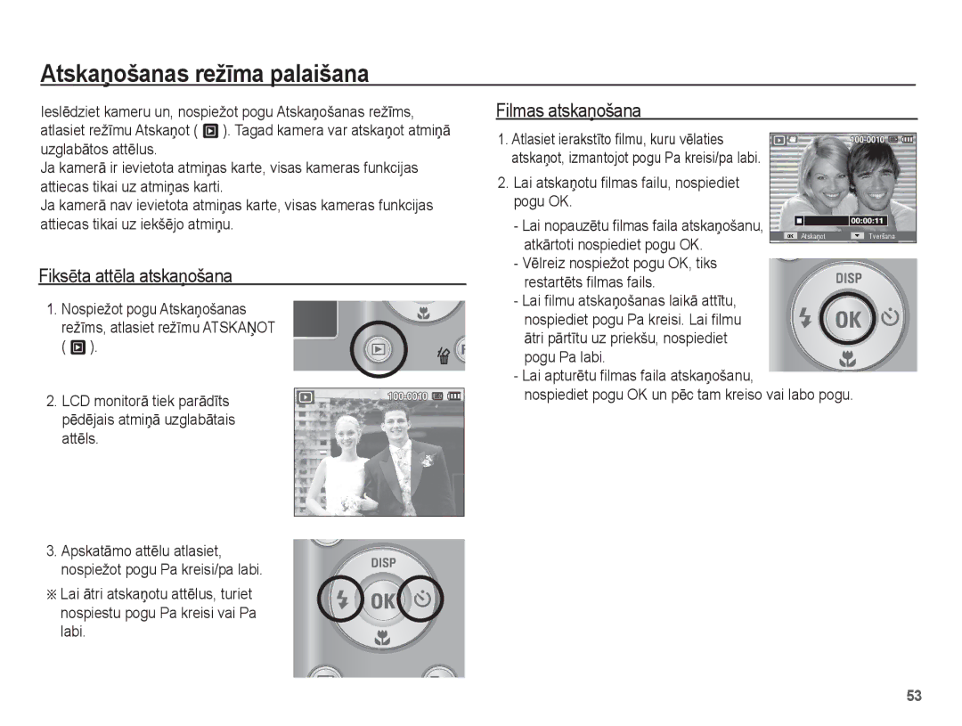 Samsung EC-ES10ZBBA/RU, EC-ES10ZSBA/RU manual AtskaƼošanas režƯma palaišana, FiksƝta attƝla atskaƼošana, Filmas atskaƼošana 