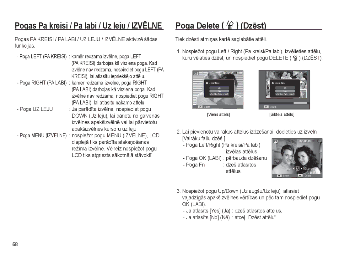 Samsung EC-ES10ZSBA/RU manual Poga Delete Õ DzƝst, Tiek dzƝsti atmiƼas kartƝ saglabƗtie attƝli, Poga UZ Leju, AttƝlus 