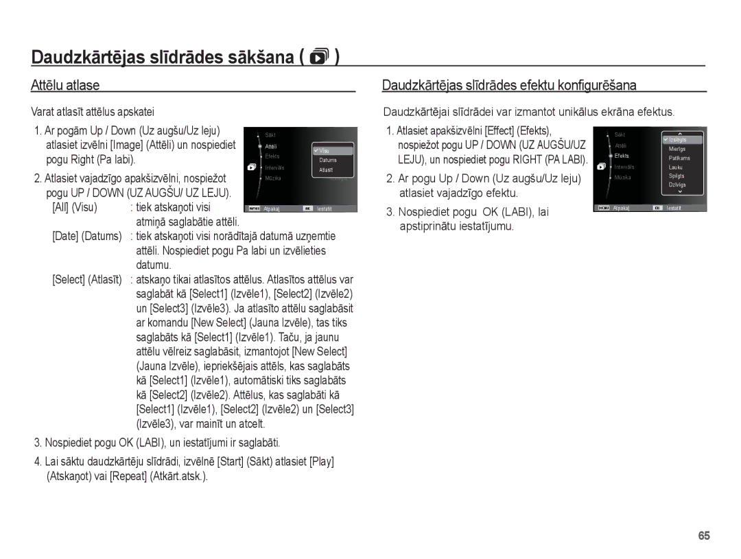 Samsung EC-ES10ZBBA/RU, EC-ES10ZSBA/RU AttƝlu atlase, DaudzkƗrtƝjas slƯdrƗdes efektu konfigurƝšana, Pogu Right Pa labi 