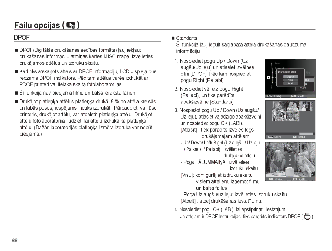 Samsung EC-ES10ZSBA/RU manual ŠƯ funkcija nav pieejama filmu un balss ieraksta failiem, Cilni DPOF. PƝc tam nospiediet 