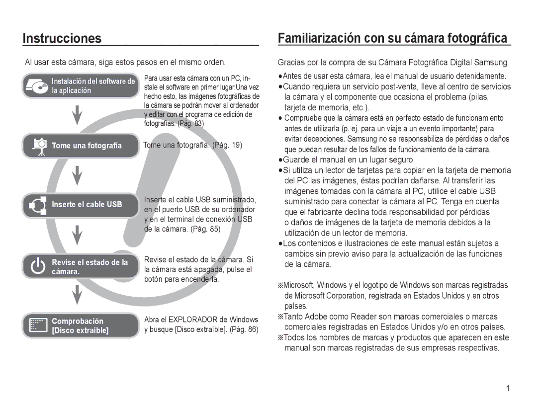 Samsung EC-ES10ZSBA/ZA Instrucciones, Al usar esta cámara, siga estos pasos en el mismo orden, Tome una fotografía. Pág 