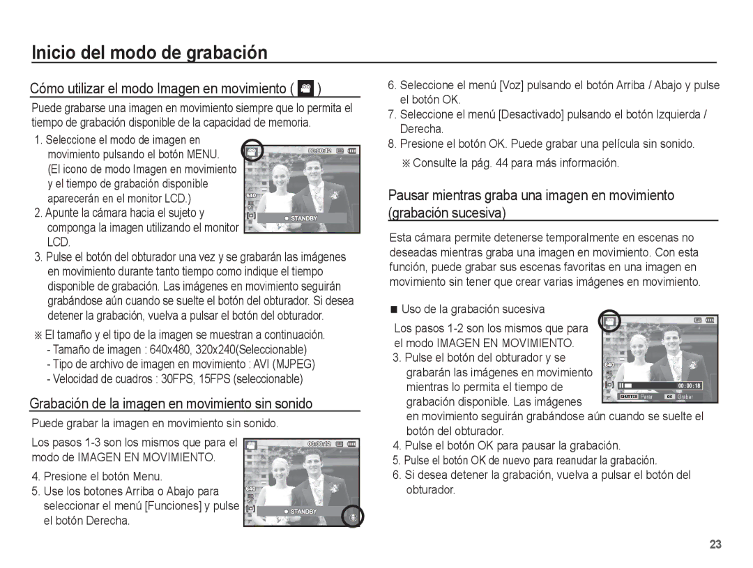 Samsung EC-ES10ZSBA/ZA manual Cómo utilizar el modo Imagen en movimiento, Grabación de la imagen en movimiento sin sonido 