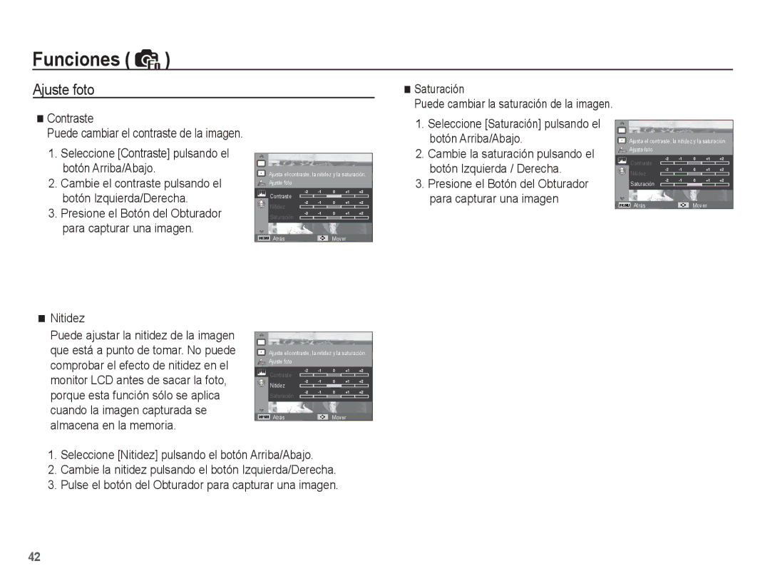 Samsung EC-ES10ZBBA/ES, EC-ES10ZPBA/E1, EC-ES10ZWBA/ZA, EC-ES10ZSBA/ZA, EC-ES10ZWBA/ES, EC-ES10ZBBA/E3 Ajuste foto, Nitidez 