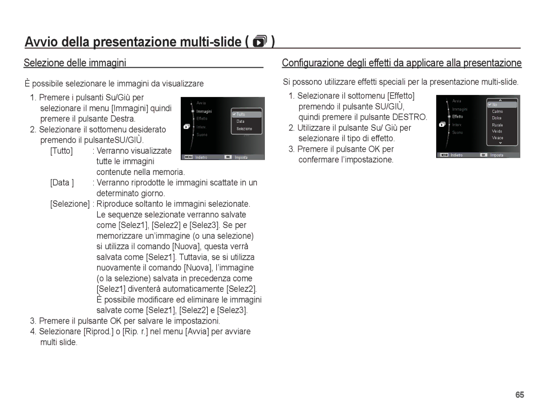 Samsung EC-ES10ZSBA/IT manual Avvio della presentazione multi-slide , Selezione delle immagini, Determinato giorno 