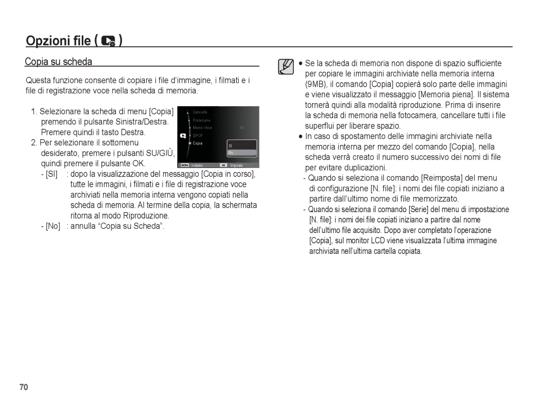 Samsung EC-ES10ZBBA/IT manual Copia su scheda, Quindi premere il pulsante OK, Premendo il pulsante Sinistra/Destra 