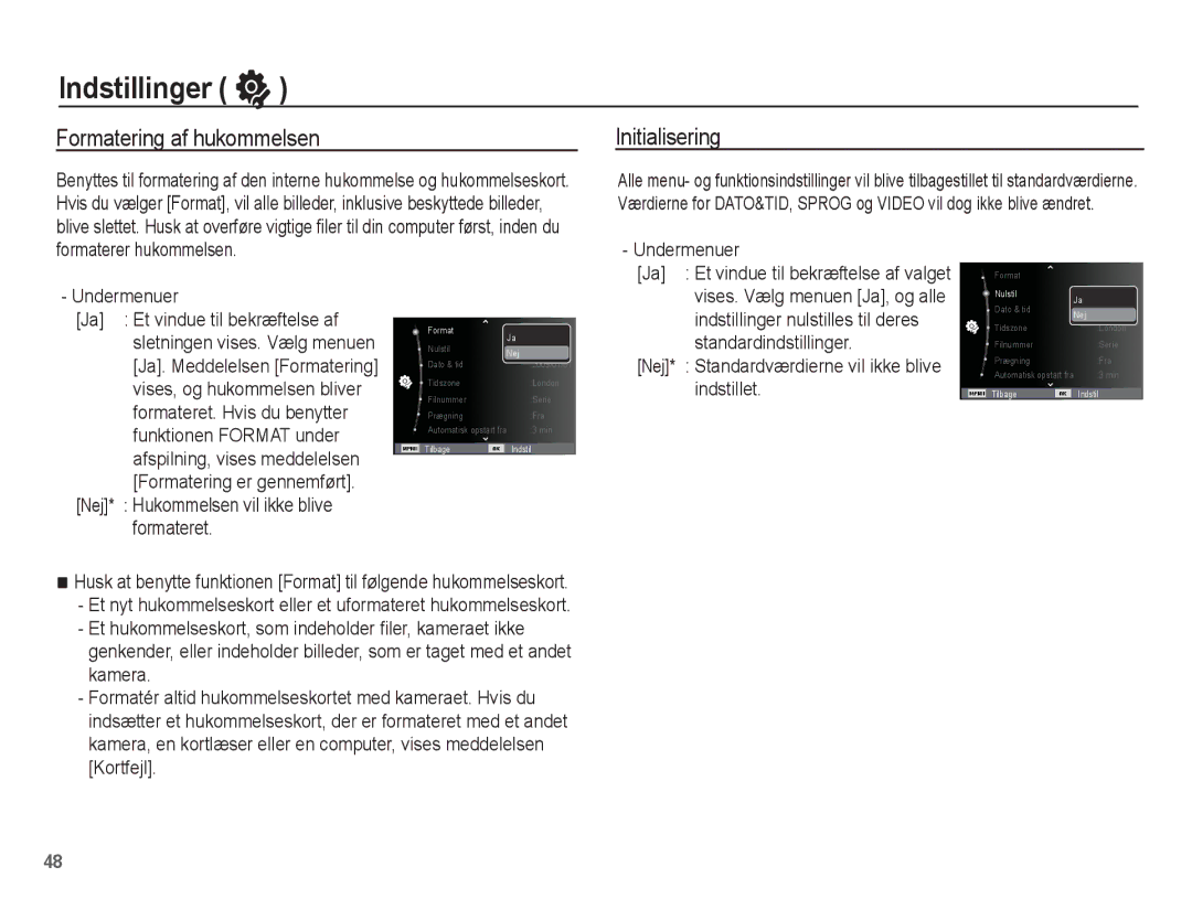 Samsung EC-ES15ZWBA/E2, EC-ES15ZBBA/E2, EC-ES15ZSBA/E2 manual Indstillinger, Formatering af hukommelsen, Initialisering 