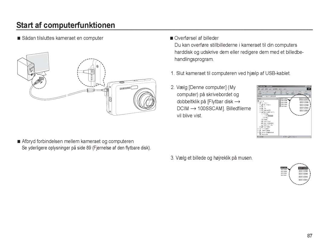 Samsung EC-ES15ZBBA/E2, EC-ES15ZWBA/E2, EC-ES15ZSBA/E2, EC-ES15ZPBA/E2 manual Start af computerfunktionen 