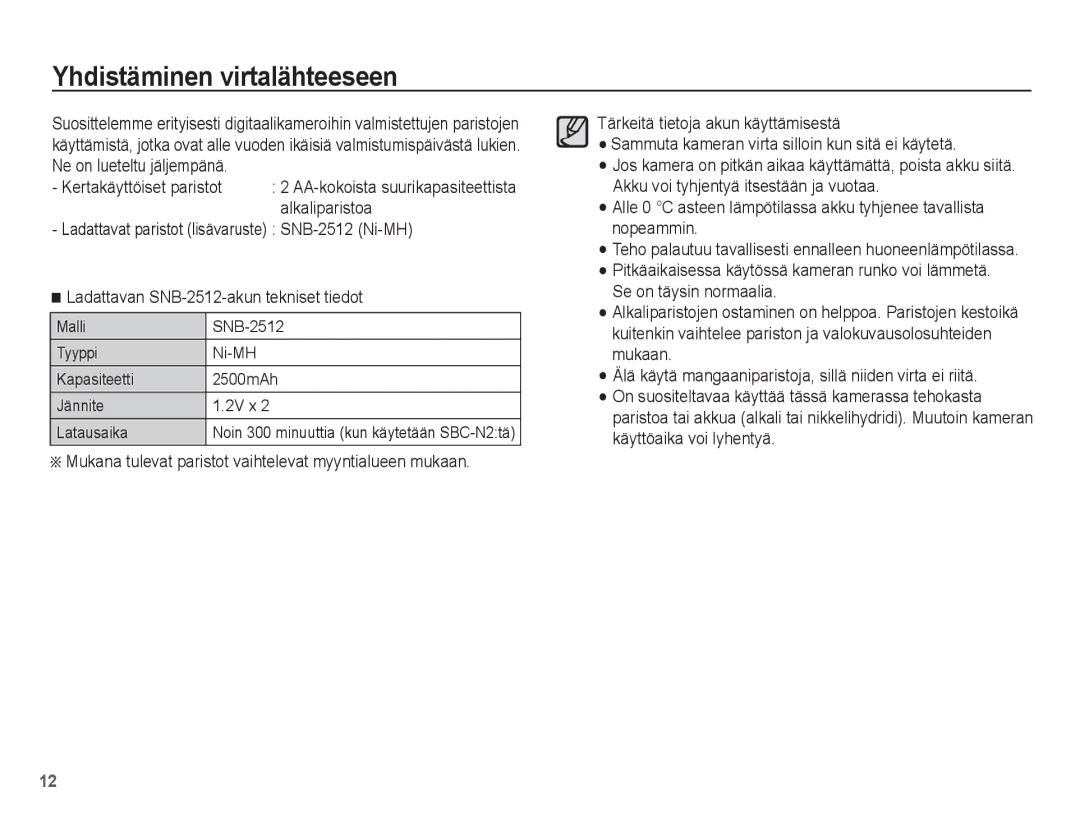 Samsung EC-ES15ZWBA/E2, EC-ES15ZBBA/E2, EC-ES15ZSBA/E2, EC-ES15ZPBA/E2 manual Yhdistäminen virtalähteeseen 