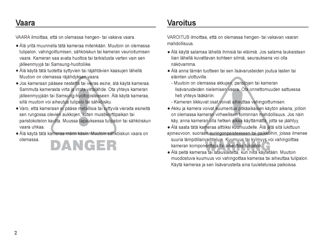 Samsung EC-ES15ZPBA/E2, EC-ES15ZBBA/E2 manual Varoitus, Vaara ilmoittaa, että on olemassa hengen- tai vakava vaara 