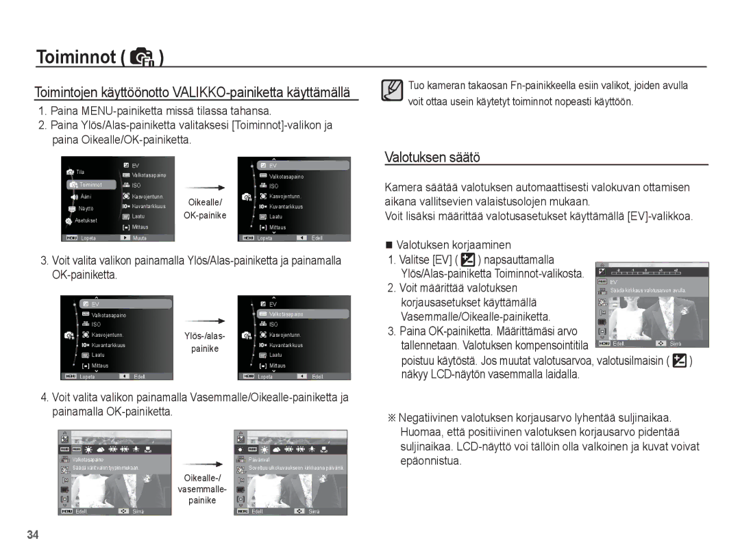 Samsung EC-ES15ZPBA/E2 manual Valotuksen säätö, Paina MENU-painiketta missä tilassa tahansa, Valotuksen korjaaminen 