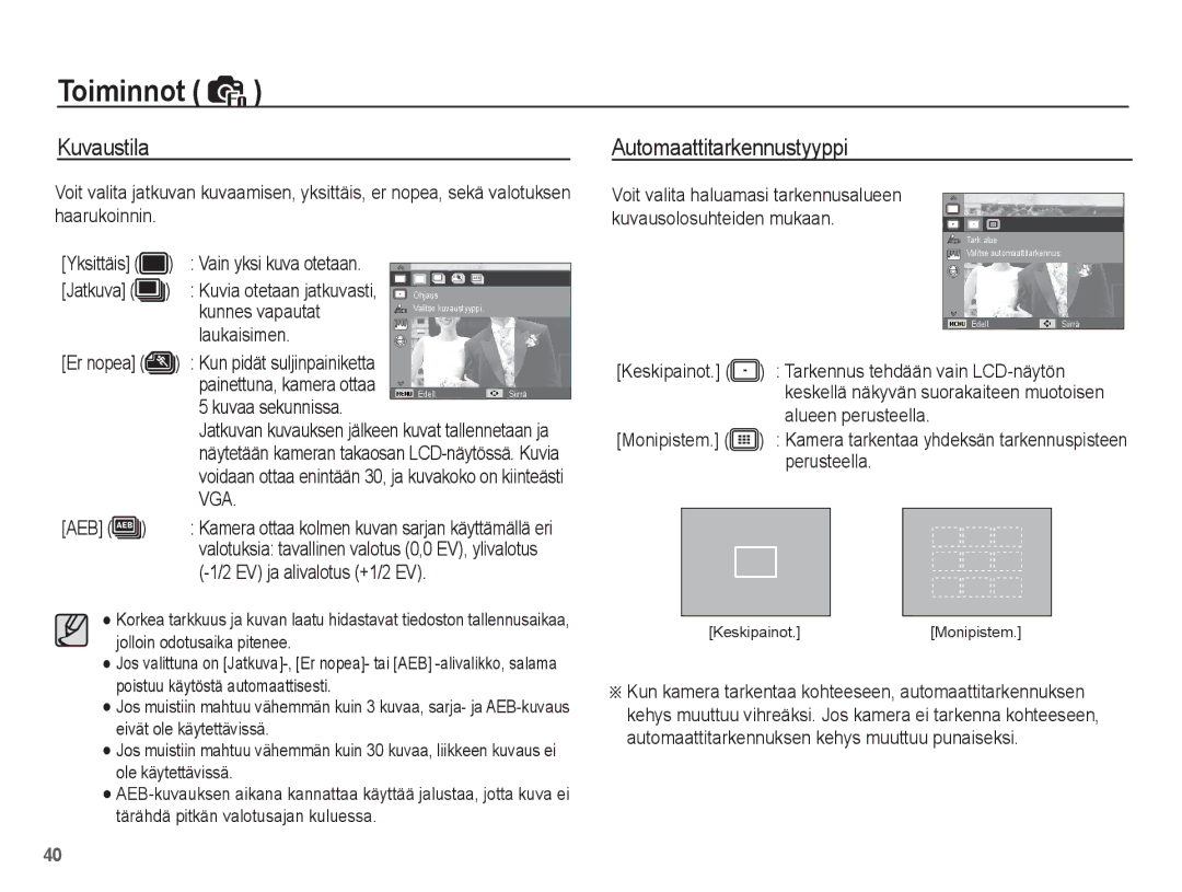 Samsung EC-ES15ZWBA/E2, EC-ES15ZBBA/E2, EC-ES15ZSBA/E2, EC-ES15ZPBA/E2 manual Kuvaustila, Automaattitarkennustyyppi 