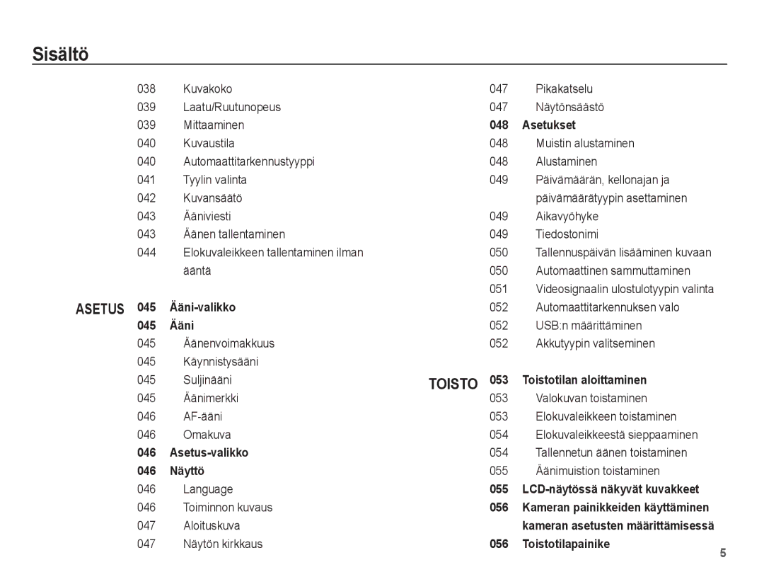 Samsung EC-ES15ZSBA/E2 Ääntä 050, 051, Automaattitarkennuksen valo, 055 Äänimuistion toistaminen 046 Language, Aloituskuva 