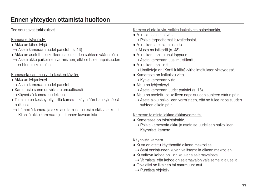 Samsung EC-ES15ZSBA/E2, EC-ES15ZBBA/E2, EC-ES15ZWBA/E2, EC-ES15ZPBA/E2 manual Ennen yhteyden ottamista huoltoon 