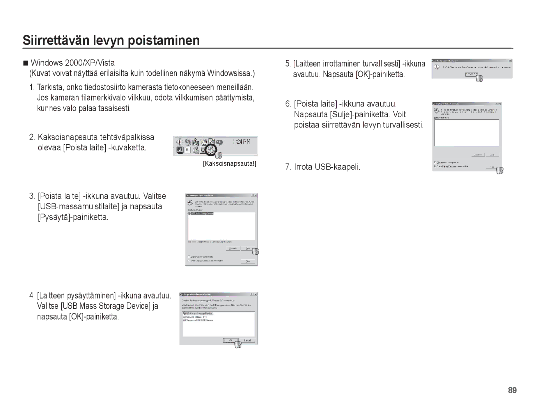 Samsung EC-ES15ZSBA/E2, EC-ES15ZBBA/E2 manual Siirrettävän levyn poistaminen, Windows 2000/XP/Vista, Irrota USB-kaapeli 