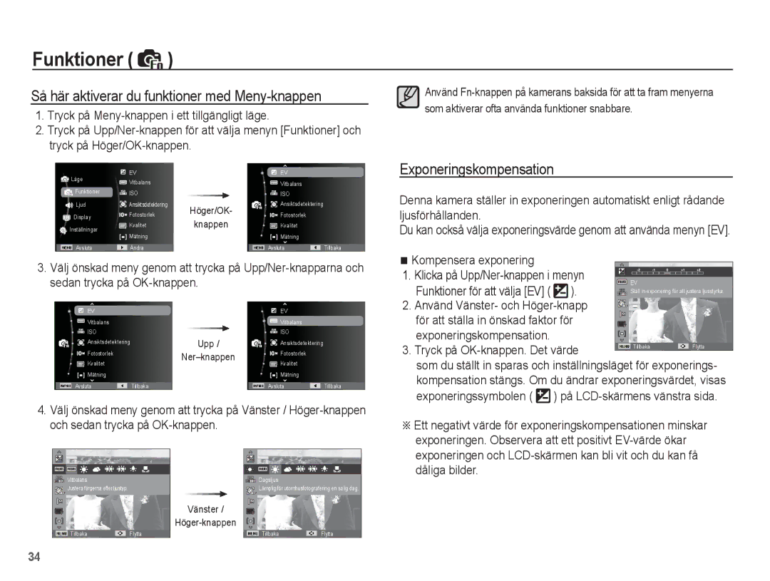 Samsung EC-ES15ZPBA/E2 manual Så här aktiverar du funktioner med Meny-knappen, Exponeringskompensation, Exponeringssymbolen 