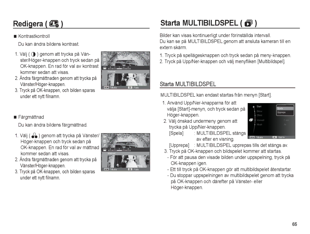 Samsung EC-ES15ZSBA/E2, EC-ES15ZBBA/E2, EC-ES15ZWBA/E2, EC-ES15ZPBA/E2 manual Redigera Starta Multibildspel  