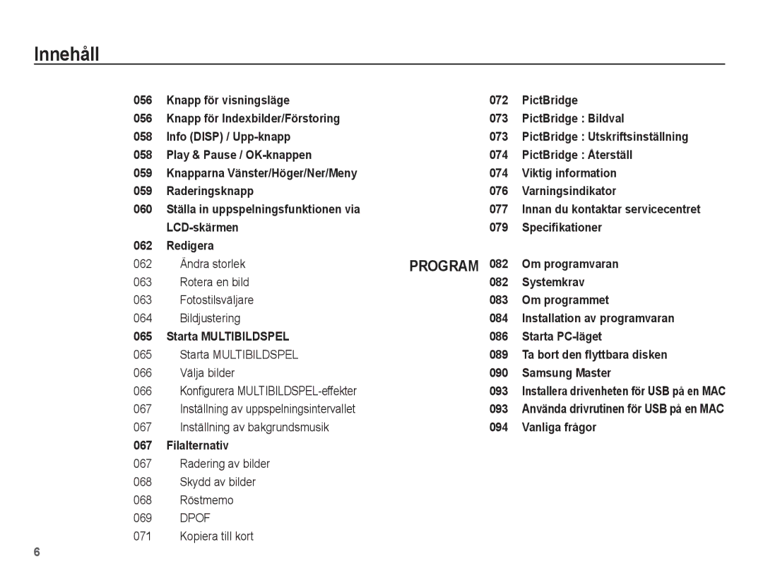 Samsung EC-ES15ZPBA/E2, EC-ES15ZBBA/E2, EC-ES15ZWBA/E2, EC-ES15ZSBA/E2 manual Program 