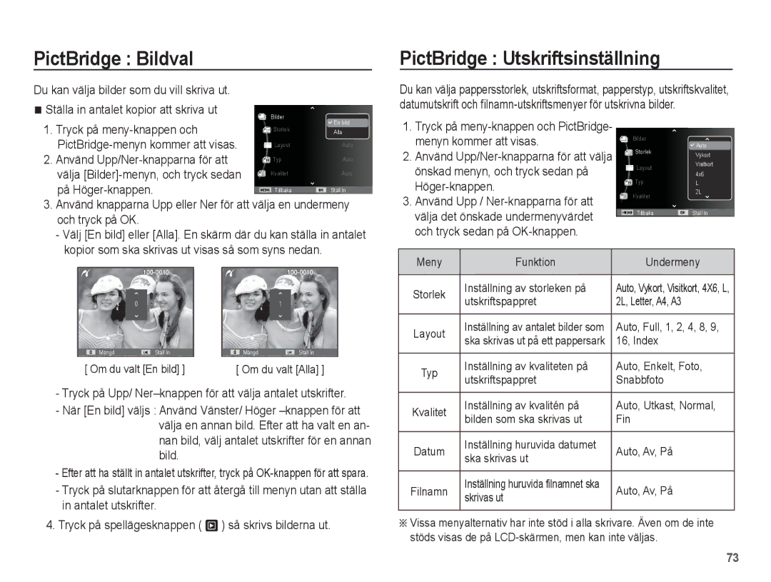 Samsung EC-ES15ZSBA/E2 PictBridge Bildval, PictBridge Utskriftsinställning, Tryck på meny-knappen och, På Höger-knappen 