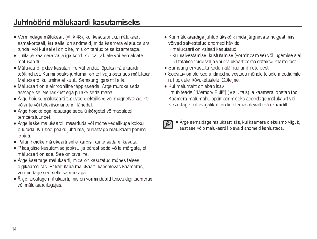 Samsung EC-ES15ZSBA/RU, EC-ES15ZBBA/RU Juhtnöörid mälukaardi kasutamiseks, Samsung ei vastuta kadumaläinud andmete eest 