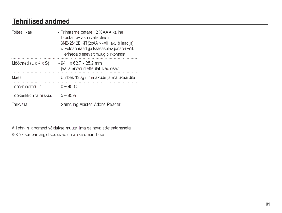 Samsung EC-ES15ZBBA/RU manual 94.1 x 62.7 x 25.2 mm, Välja arvatud etteulatuvad osad, Mass, Töötemperatuur ~ 40C, ~ 85% 