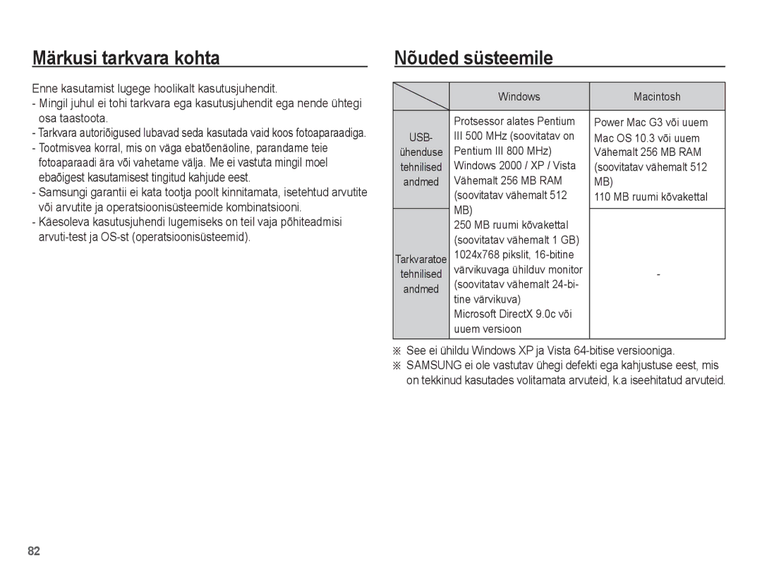 Samsung EC-ES15ZSBA/RU Märkusi tarkvara kohta, Nõuded süsteemile, See ei ühildu Windows XP ja Vista 64-bitise versiooniga 