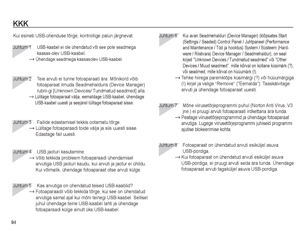 Samsung EC-ES15ZSBA/RU manual Tehke hiirega paremklõps küsimärgi ? või hüüumärgiga, Ühendage seadmega kaasasolev USB-kaabel 